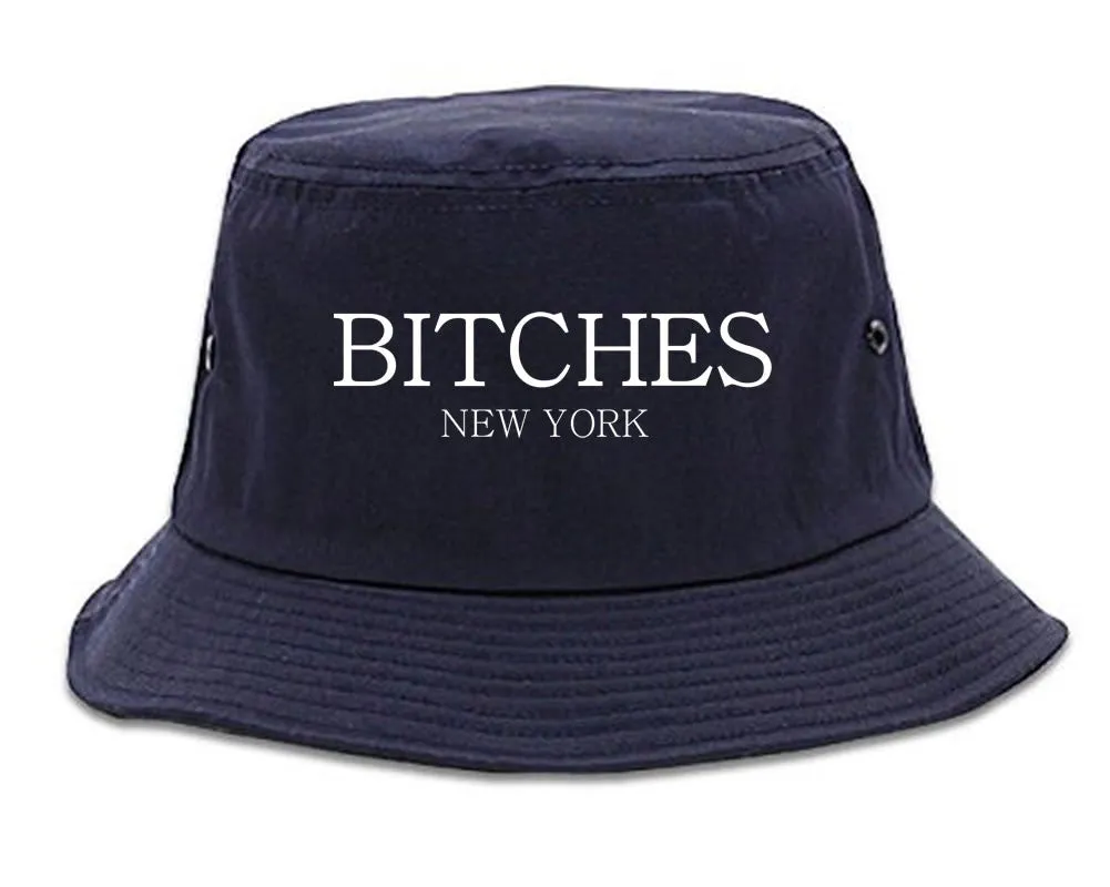 Bitches New York Bucket Hat